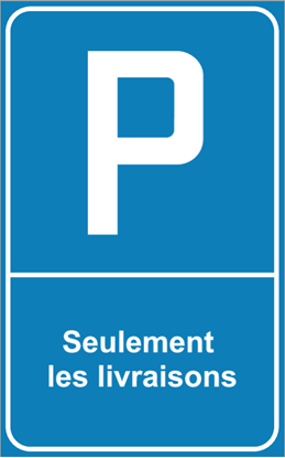 Image de Panneau de stationnement - livraisons