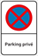 Image de Panneau arrêt et stationnement interdits - parking privé