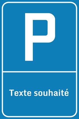 Image de Panneau de  stationnement - texte souhaité